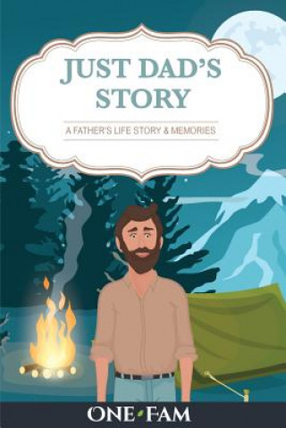 Kniha Just Dad's Story ONEFAM