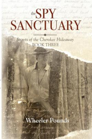 Knjiga Spy Sanctuary Wheeler Pounds