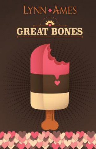Book Great Bones LYNN AMES