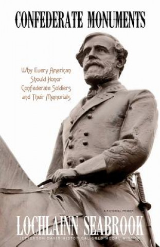 Kniha Confederate Monuments LOCHLAINN SEABROOK