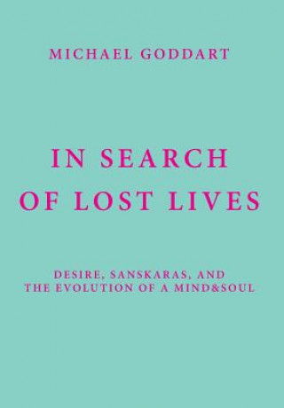 Kniha In Search of Lost Lives MICHAEL GODDART