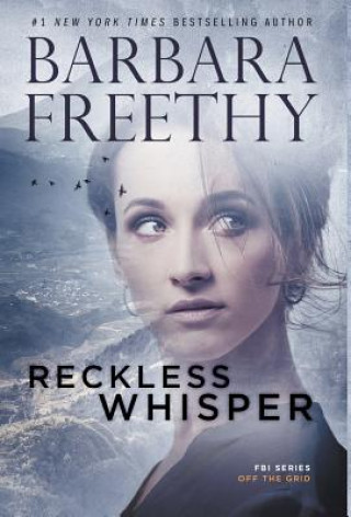 Книга Reckless Whisper BARBARA FREETHY