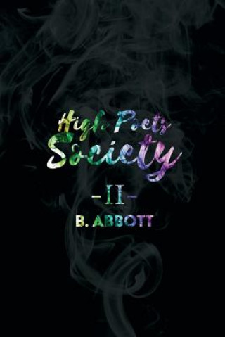 Kniha High Poets Society II B. ABBOTT