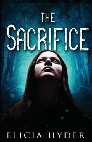 Kniha Sacrifice ELICIA HYDER