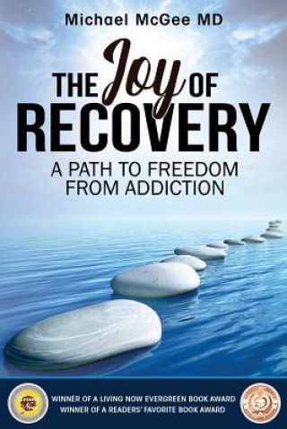 Kniha Joy of Recovery MICHAEL MCGEE M.D.