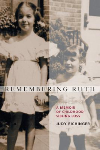 Kniha Remembering Ruth JUDY EICHINGER