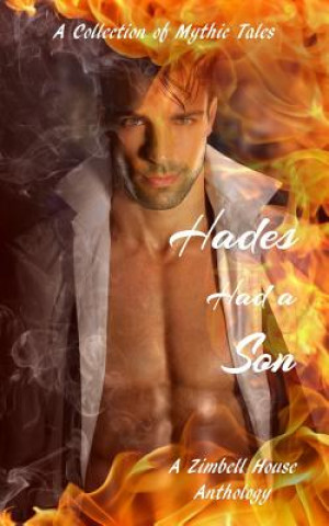 Livre Hades Had a Son Zimbell House Publishing