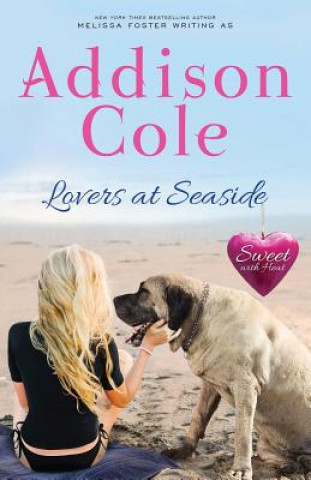 Knjiga Lovers at Seaside ADDISON COLE