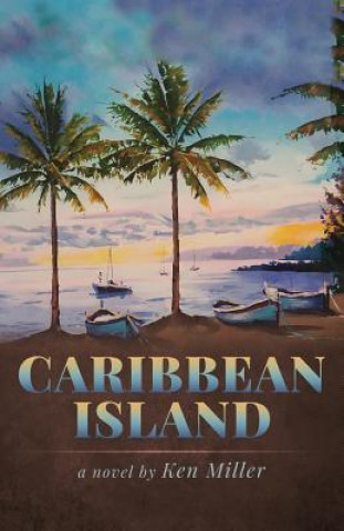 Kniha Caribbean Island KEN MILLER