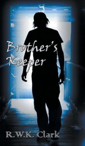 Libro Brother's Keeper R W K CLARK