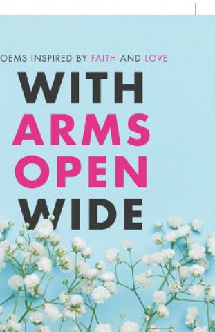 Knjiga With Arms Open Wide JAMIE CRONIN