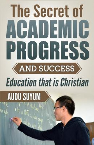 Libro Secret of Academic Progress and Success AUDU SUYUM