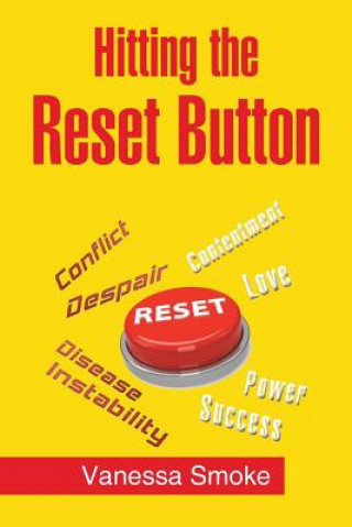 Knjiga Hitting the Reset Button VANESSA SMOKE