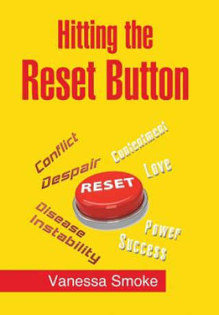 Knjiga Hitting the Reset Button VANESSA SMOKE