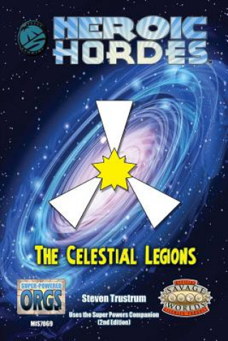 Książka Celestial Legions, Savage Edition STEVEN TRUSTRUM