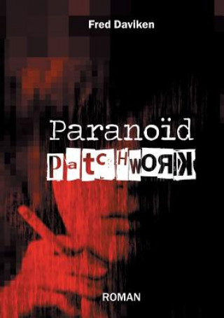 Knjiga Paranoid patchwork FRED DAVIKEN