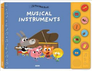 Kniha My First Music Book: Musical Instruments C Ameling