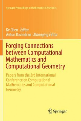 Libro Forging Connections between Computational Mathematics and Computational Geometry KE CHEN