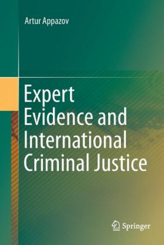 Carte Expert Evidence and International Criminal Justice ARTUR APPAZOV