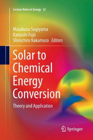 Carte Solar to Chemical Energy Conversion MASAKAZU SUGIYAMA