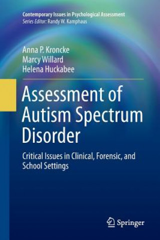 Kniha Assessment of Autism Spectrum Disorder ANNA P. KRONCKE