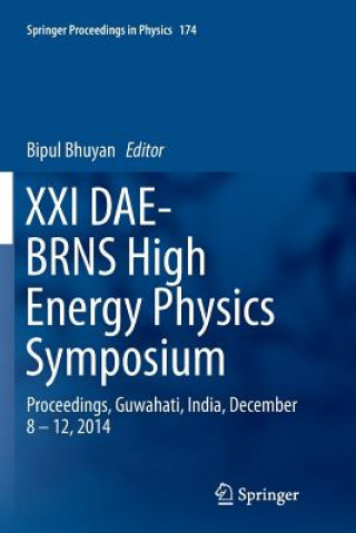 Knjiga XXI DAE-BRNS High Energy Physics Symposium BIPUL BHUYAN