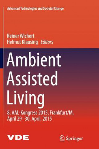 Könyv Ambient Assisted Living REINER WICHERT