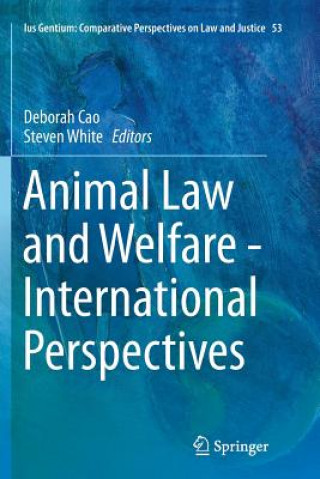 Книга Animal Law and Welfare - International Perspectives DEBORAH CAO