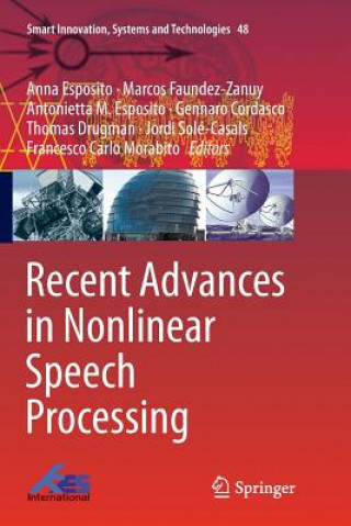 Kniha Recent Advances in Nonlinear Speech Processing ANNA ESPOSITO