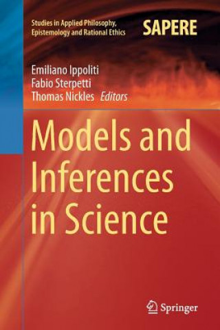 Kniha Models and Inferences in Science EMILIANO IPPOLITI