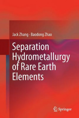 Книга Separation Hydrometallurgy of Rare Earth Elements JACK ZHANG