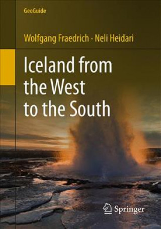 Kniha Iceland from the West to the South Wolfgang Fraedrich