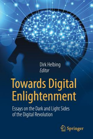 Kniha Towards Digital Enlightenment Dirk Helbing