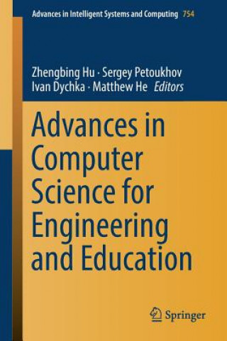 Kniha Advances in Computer Science for Engineering and Education Ivan Dychka