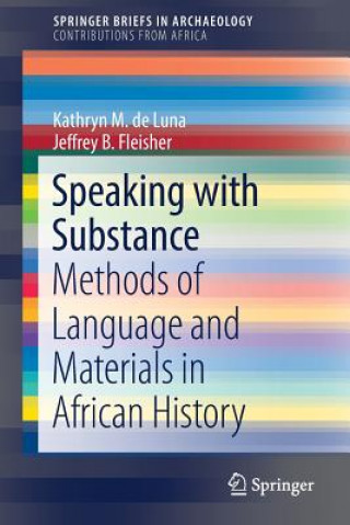Könyv Speaking with Substance Kathryn M. De Luna