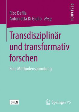 Kniha Transdisziplinar und transformativ forschen RICO DEFILA