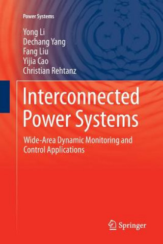 Knjiga Interconnected Power Systems YONG LI