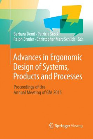 Kniha Advances in Ergonomic Design  of Systems, Products and Processes BARBARA DEML