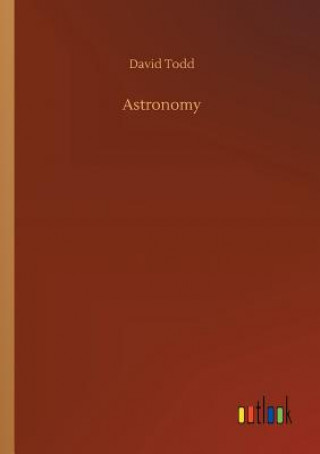Kniha Astronomy David Todd