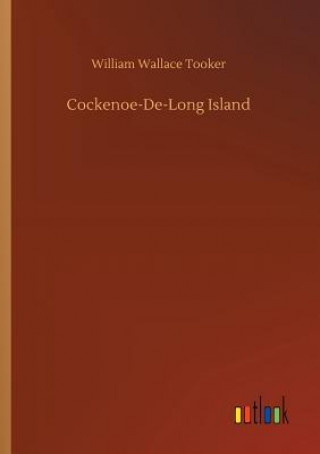 Carte Cockenoe-De-Long Island WILLIAM WALL TOOKER