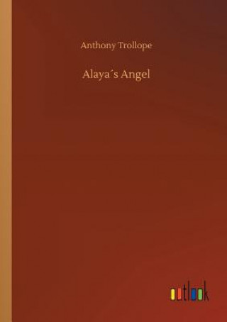 Kniha Alayas Angel Anthony Trollope