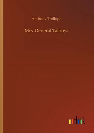 Libro Mrs. General Talboys Anthony Trollope