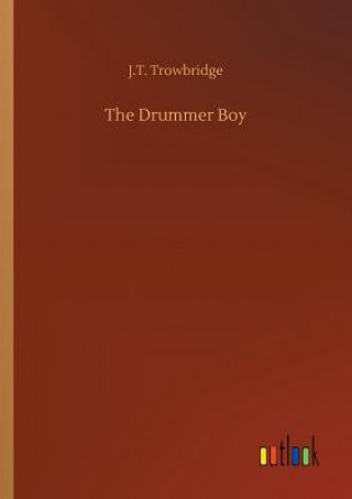 Book Drummer Boy J.T. TROWBRIDGE