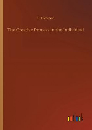 Kniha Creative Process in the Individual T Troward