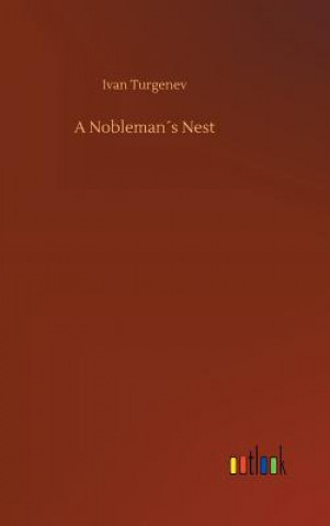 Knjiga Noblemans Nest Ivan Turgenev