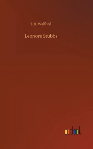 Kniha Leonore Stubbs L.B. WALFORD