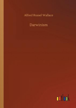 Kniha Darwinism ALFRED RUSS WALLACE