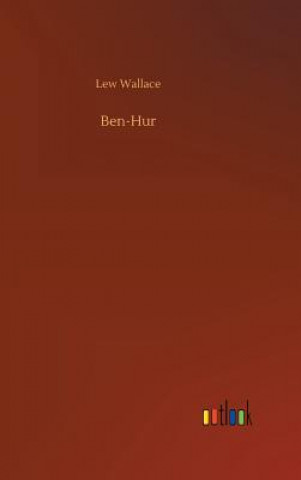 Könyv Ben-Hur LEW WALLACE