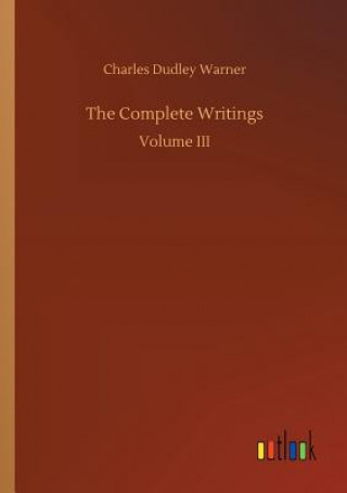 Carte Complete Writings Charles Dudley Warner