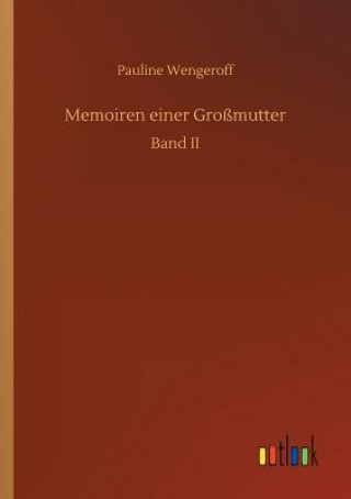 Βιβλίο Memoiren einer Grossmutter PAULINE WENGEROFF